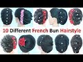 10 different french bun hairstyle || easy hairstyles || french roll || simple hairstyle || hairstyle