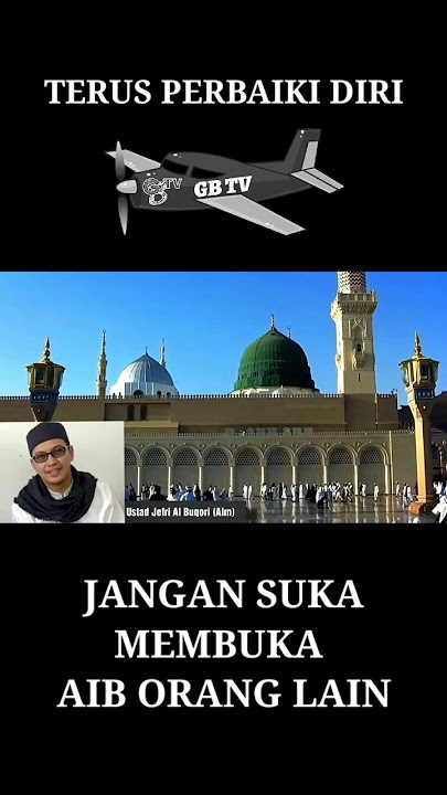 STATUS WA || JANGAN SUKA MEMBUKA AIB ORANG || #ustadzjefrialbuchori #uje