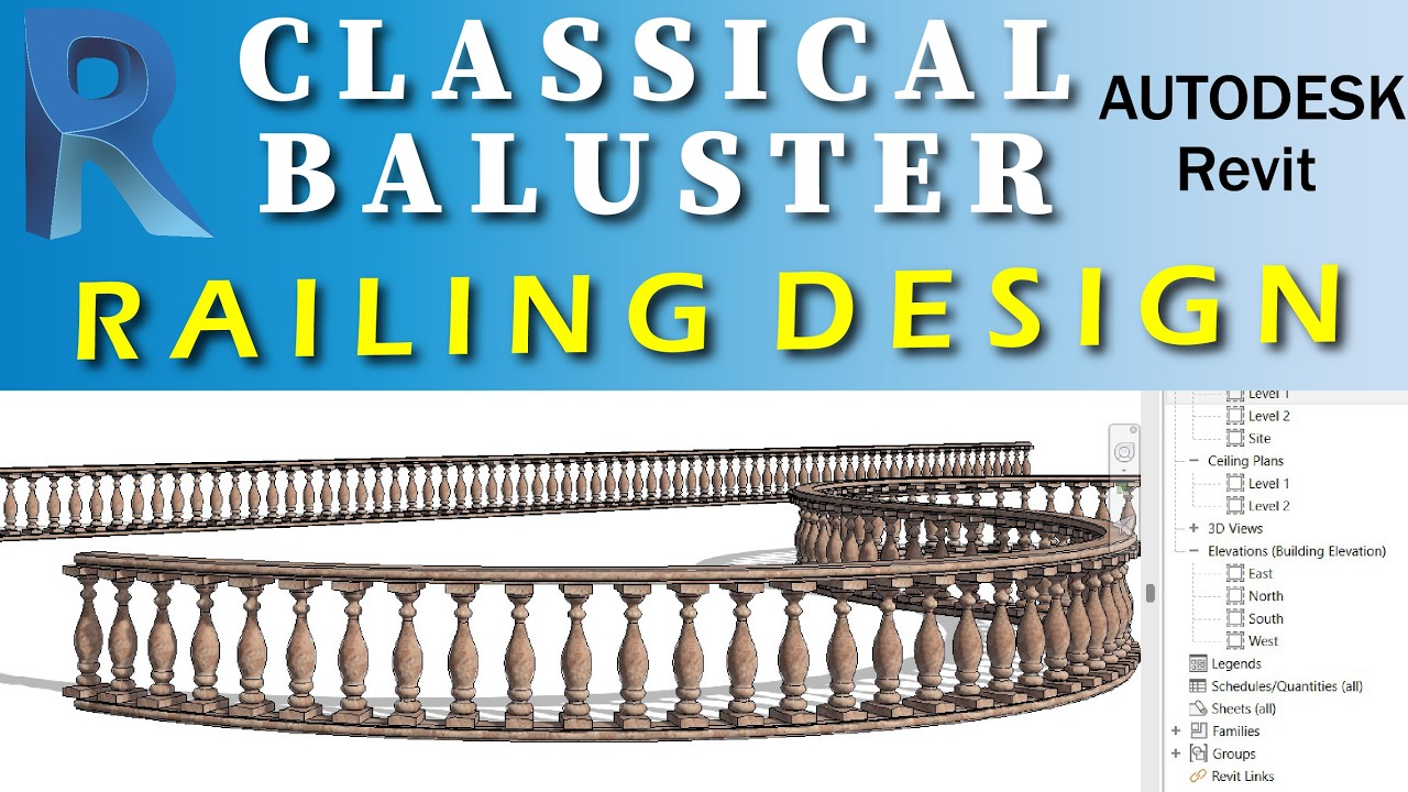 Classical Baluster Railing Design in Revit | Full Step-by-Step Tutorial ...