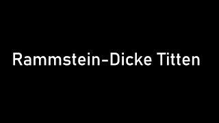 Rammstein - Dicke Titten - English Lyrics Resimi
