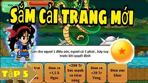 50 tỉ mới săn đệ tập 5 : ước rồng sắm cải trang vip nâng tầm sức đánh || jenki ngọc rồng online!
