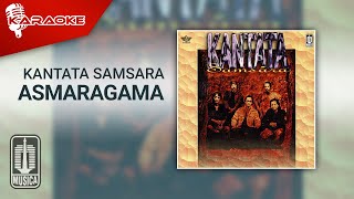 Kantata Samsara - Asmaragama (Official Karaoke Video)