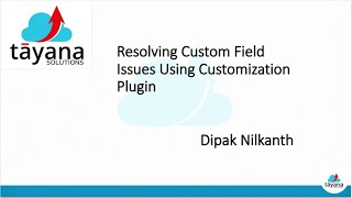 Resolving Custom Field Issues Using Customization Plugin