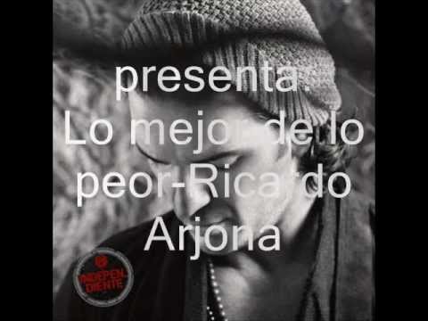 Lo mejor de lo peor ricardo arjona letra