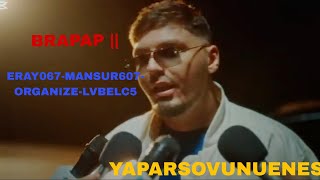 Brapap 2 Lvbel C5 Edition|Eray067 - Mansur607 - Organize - Lvbelc5