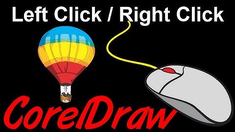 Corel Draw Tips & Tricks Left Click   Right Click  FILL VS OUTLINE