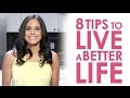 8 tips to live a better life healthy living nutrition and more  keri glassman