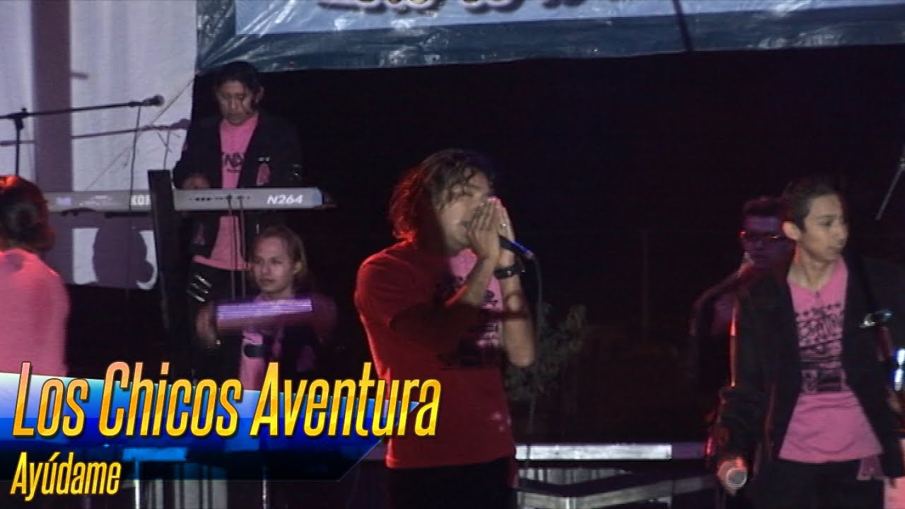 Los Chicos Aventura - Ayúdame
