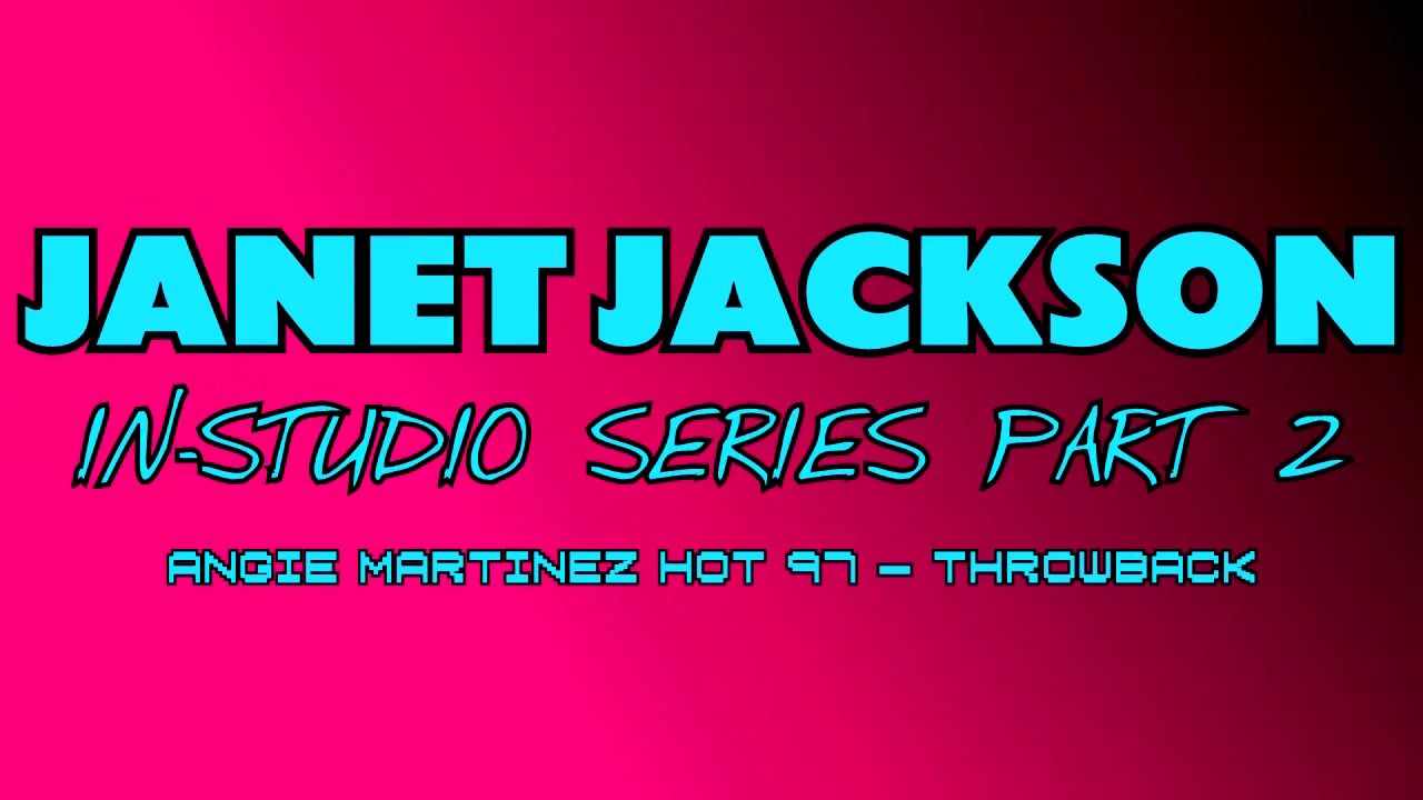 Janet Jackson In-Studio Series w/ Angie Martinez (2006)