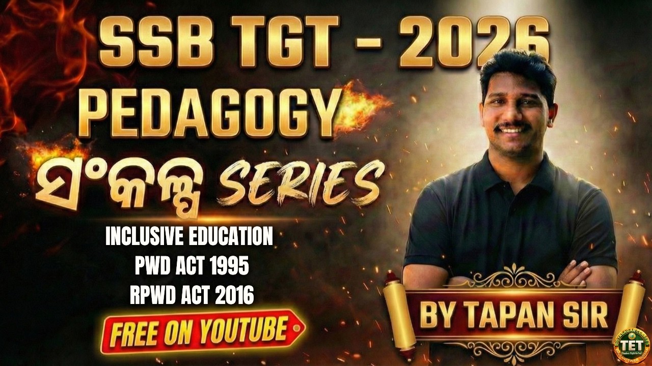 SSB TGT 2026 Pedagogy || ସଂକଳ୍ପ Series || Inclusive Education + PWD Act 1995 + RPWD Act 2016