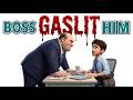 Your Boss Is Gaslighting You And You Don't Even Know It