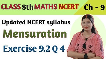 Q 4 , Ex 9.2 - Mensuration - Chapter 9 - Class 8th maths NCERT | maths new syllabus ncert