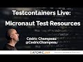 Micronaut test resources gradle and astronomy with cdric champeau