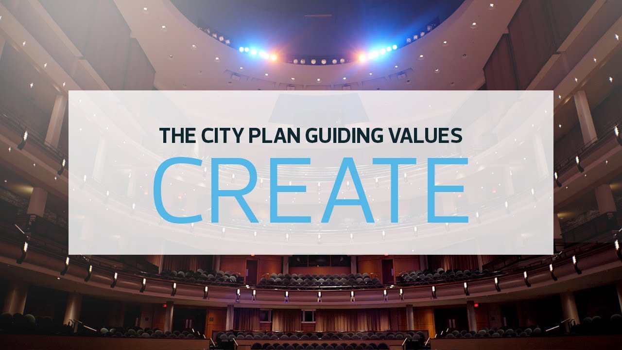Edmonton City Plan - “Create” Guiding Value