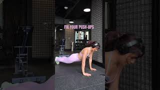 Fix Your Push-Ups