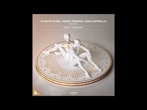 Plastik Funk, Dario Trapani, Ivan Capello feat. SH3 - Sweet Harmony (Extended Mix)