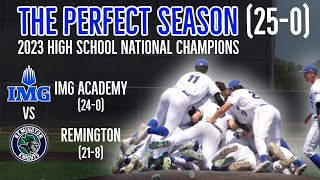 PERFECT SEASON COMPLETE! IMG Academy finishes 250 to Claim the High School Baseball National Title