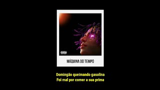 Matuê - Máquina do Tempo (Letra)