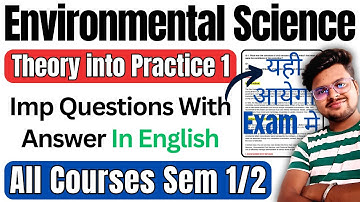 Environmental Science: Theory into Practice-l Most Important Questions With Answer UG 1/2 Semester
