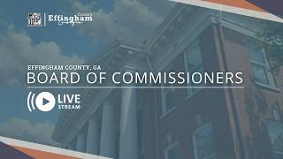 Effingham County Board of Commissioners Meeting June 16th, 2026