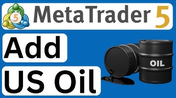 How to Add US Oil to MetaTrader 5 - Easy to Follow