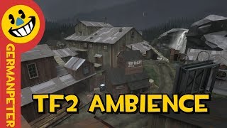 Team Fortress 2 Ambience - Sawmill