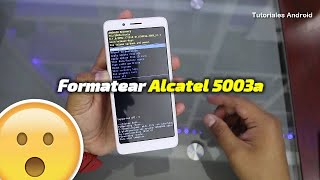 Como desbloquear o quitar Contraseña,Pin,Patron Alcatel 5003a | Alcatel 1c