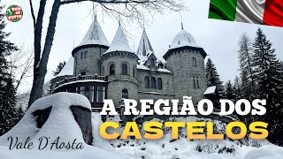 CASTELOS MEDIEVAIS DA ITÁLIA - VALE D’AOSTA 🏰🇮🇹- Castelo dê vingadores e era de ultron  e mais .