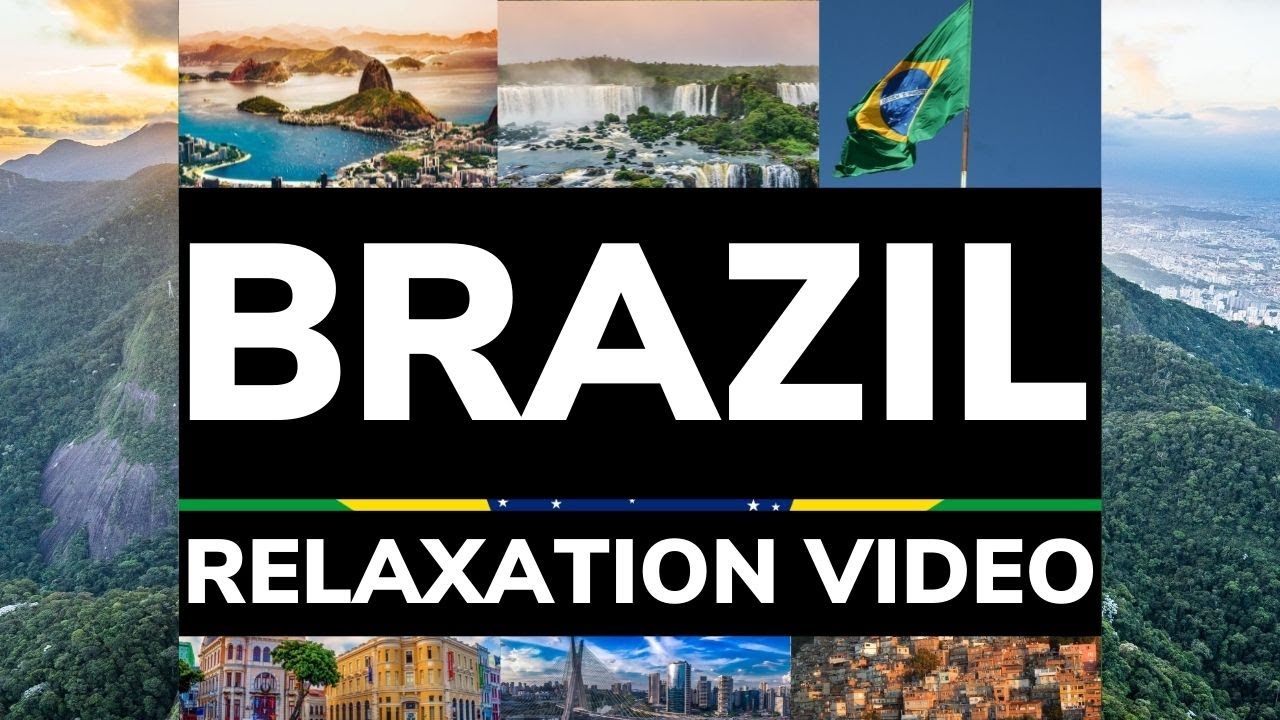 Brazil | 1 Hour | Brazil Relaxation Video with Music