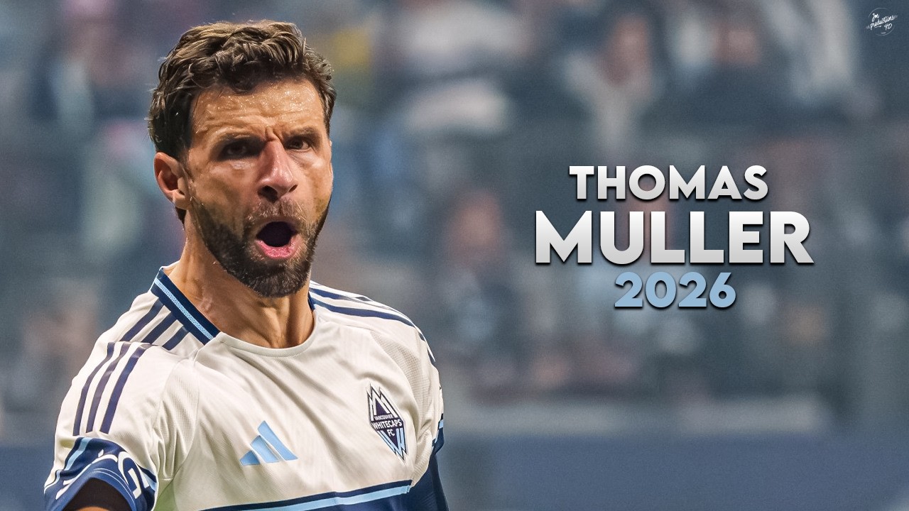 Thomas Müller 2026 - Magic Skills, Assists & Goals - Vancouver Whitecaps | HD