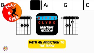 Biffy Clyro - Hunting Season | Scrolling Guitar Chords & Lyrics