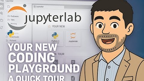 Get Started with JupyterLab (Your new Python playground)| Python Crash Course