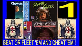 SEWER SHARK - SEGA CD/3DO - Skwatter's Beat 'em and Cheat 'em!