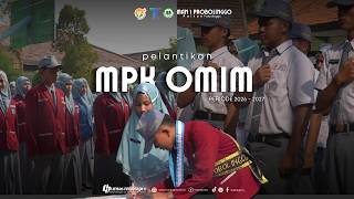 ✨ Apel Pelantikan MPK OMIM MAN 1 Probolinggo | Mengukuhkan Amanah, Membangun Kepemimpinan