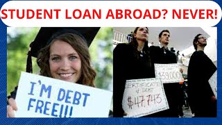 STUDENT LOAN ABROAD: MISTAKES TO AVOID