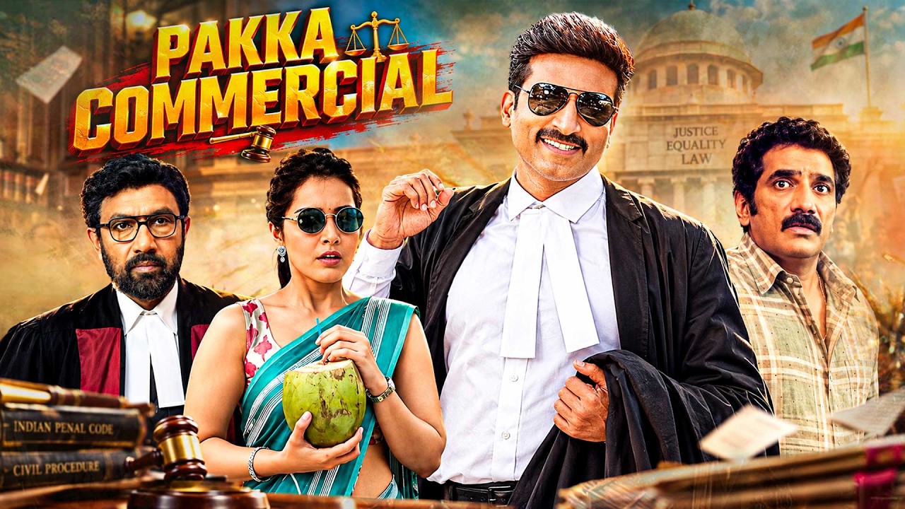 PAKKA COMMERCIAL | South Action Blockbuster Movie 4K | Gopichand, Raashi Khanna | Full Movie