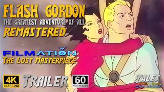 Filmation's FLASH GORDON REMASTERED Trailer #1 (Remastered to 4K/60fps) 👍 ✅ 🔔
