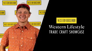 Jackson Schmidt: 2023 Western Lifestyle Trade Craft Showcase