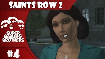 SGB Play: Saints Row 2 - Part 4 | Give Me a Juicy Story!