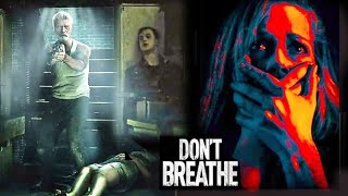 Dont Breathe 2016 Full Intense Scenes Compilation Terrifying Moments In Silence 4K