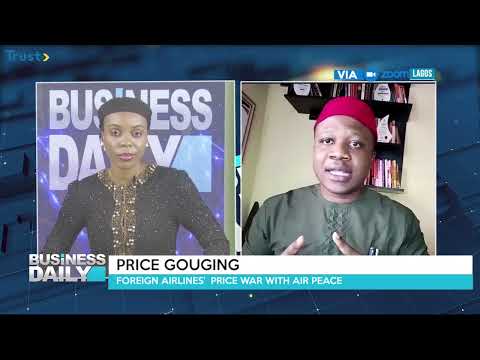 Business Daily: Foreign Airlines’  Price War With Air Peace