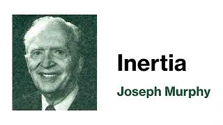 Download Lagu Inertia - Dr Joseph Murphy MP3 Download Lagu Inertia - Dr Joseph Murphy MP3