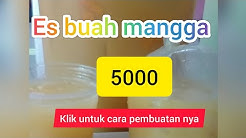 ES BUAH mangga - Durasi: 10.34. 