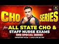 CHO Special MCQs Series #32 | CHO | Staff Nurse | RRB Nursing Preparation | Dr. Shailendra Sir