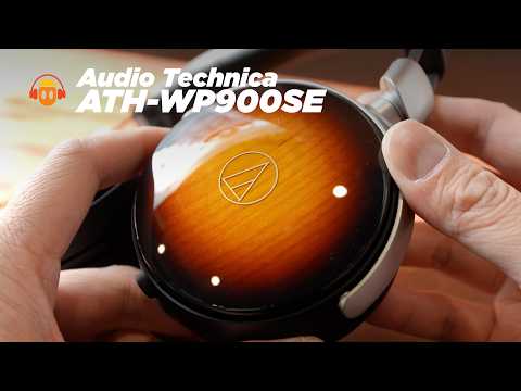 #53 Weekly Update: Audio Technica ATH-WP900SE Impressions