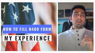 HOW TO fill N400 Naturalization form & document checklist (My experience)
