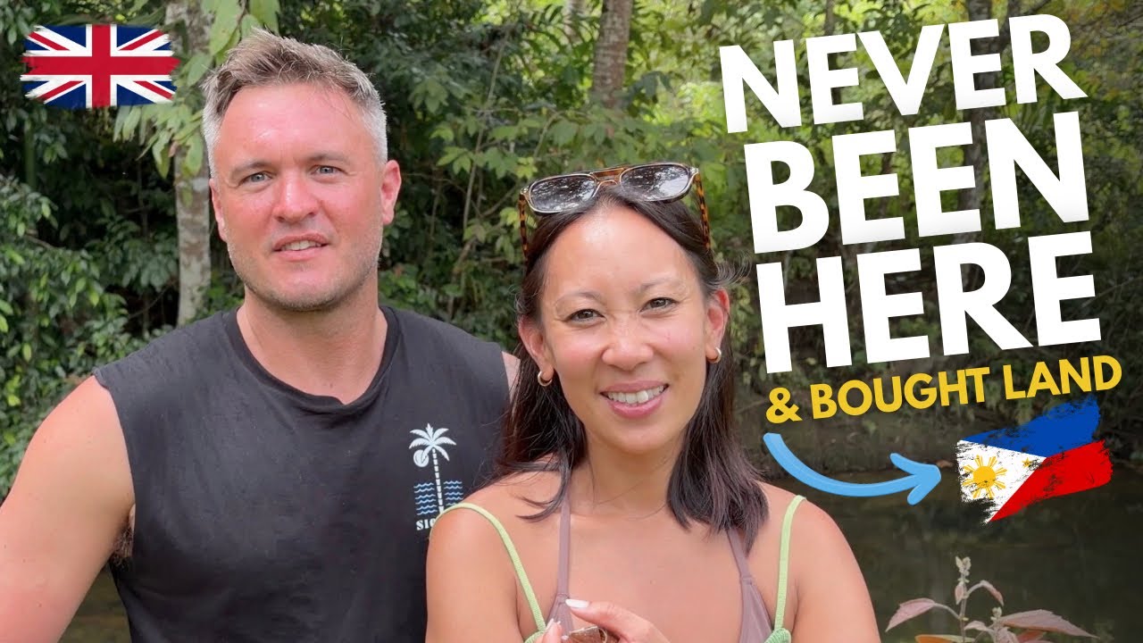 Why They’re Leaving the UK for the Philippines — Bought Land Before Visiting