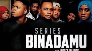 BINADAMU EPISODE 21 (SEASON TWO)