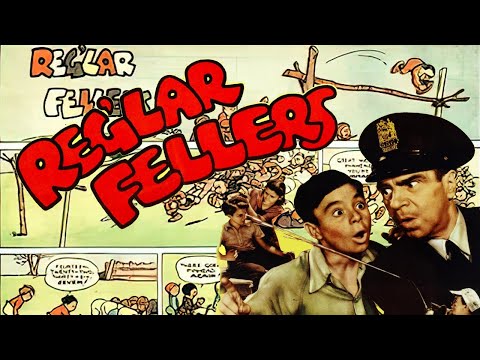REG'LAR FELLERS