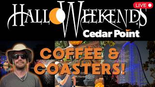 🔴 LIVE: Friday HalloWeekends Vibes at Cedar Point! 🎃 Seasonal Eats, Starbucks & Night POVs! 🧠☕